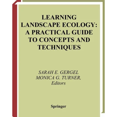 Afbeelding van Learning Landscape Ecology: A Practical Guide to Concepts and Techniques