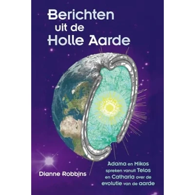 Afbeelding van Berichten uit de Holle Aarde