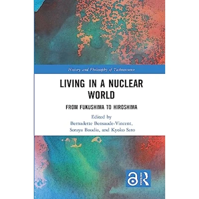 Afbeelding van History and Philosophy of Technoscience Living in a Nuclear World