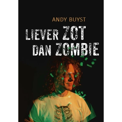 Afbeelding van Liever zot dan zombie