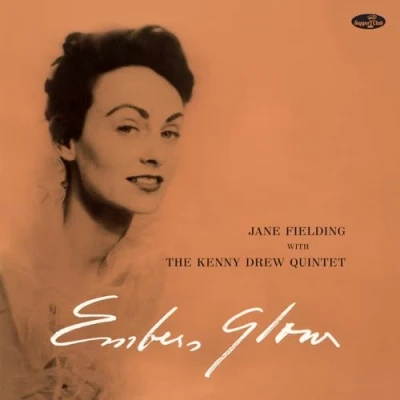 Afbeelding van Jane Fielding Embers Glow W/the Kenny Drew Quartet (LP)