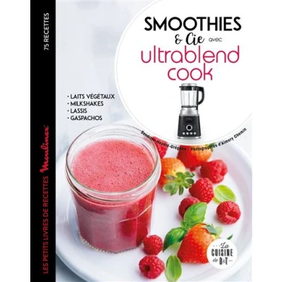 Image de Smoothies et cie avec l&#039;Ultrablend cook