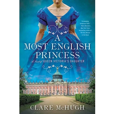 Afbeelding van A Most English Princess Novel of Queen Victoria&#039;s Daughter