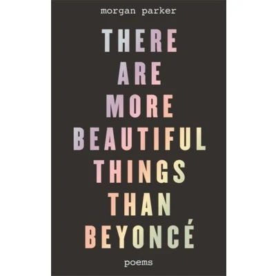 Afbeelding van There Are More Beautiful Things Than Beyonc