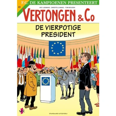 Afbeelding van Vertongen en Co 41 De vierpotige president