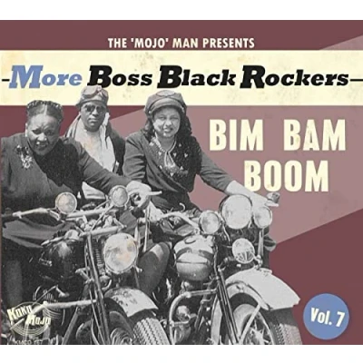 Afbeelding van V/A More Boss Black Rockers Vol. 7: Bim Bam Boom (LP)