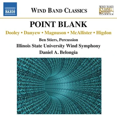 Afbeelding van Illinois State University Wind Symphony Belongia Point Blank (CD)