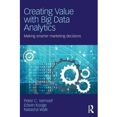 Afbeelding van Creating Value With Big Data Analytics