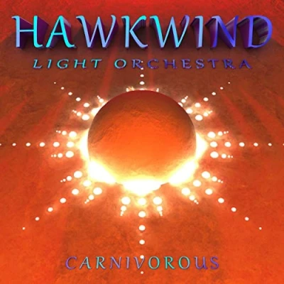 Afbeelding van Hawkwind Light Orchestra Carnivorous