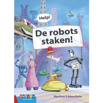 Afbeelding van Leesserie Estafette Help! De robots staken!