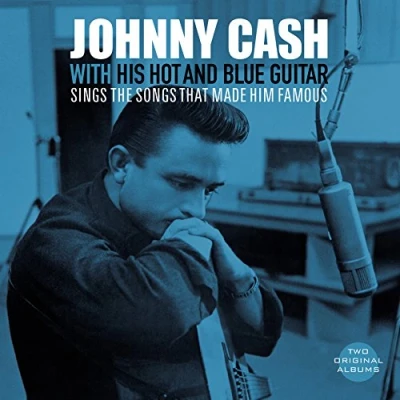 Afbeelding van Johnny Cash With His Hot and Blue Guitar/Sings the Songs That Made Him Famous (LP)