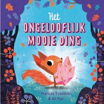 Afbeelding van Het ongelooflijk mooie ding