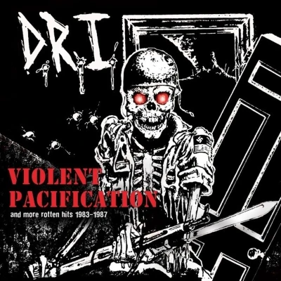 Afbeelding van D.R.I. Violent Pacification and More Rotten Hits 83 87 (LP)