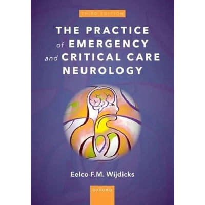 Afbeelding van The Practice of Emergency and Critical Care Neurology