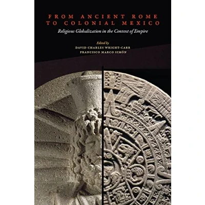 Afbeelding van From Ancient Rome to Colonial Mexico