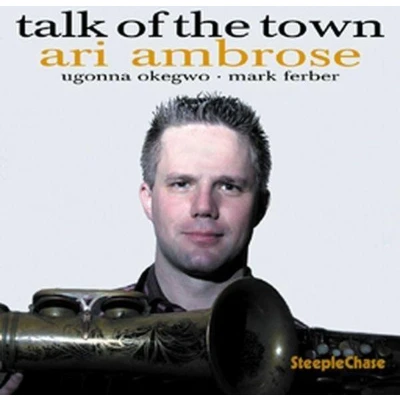 Afbeelding van Ari Ambrose Talk Of The Town (CD)