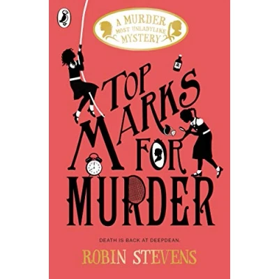 Afbeelding van Top Marks For Murder A Most Unladylike Mystery