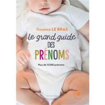 Image de Le grand guide des prénoms
