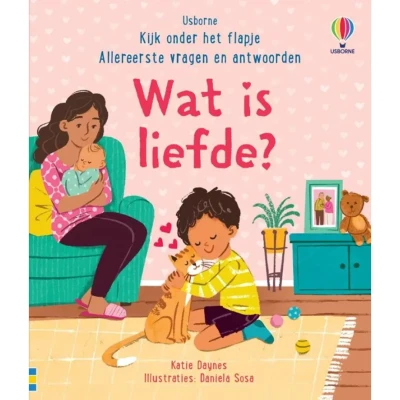 Afbeelding van Kijk onder het flapje Allereerste vragen en antwoorden 1 Wat is liefde?