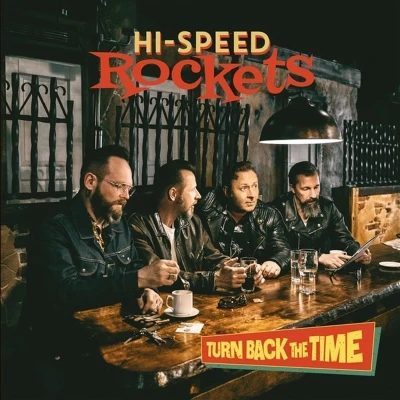 Afbeelding van Hi Speed Rockets Turn Back The Time (CD)