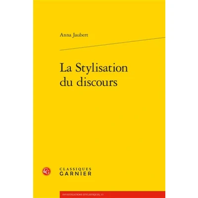Image de La Stylisation du discours