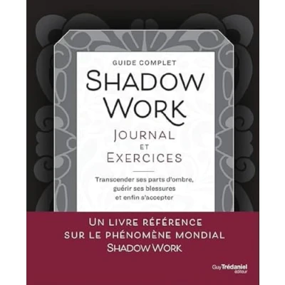 Afbeelding van SHADOW WORK WORKBOOK JOURNAL UN GUIDE COMPLET POUR TRANSCE