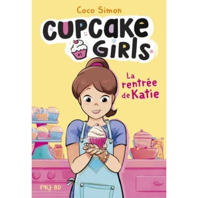 Afbeelding van CUPCAKE GIRLS LA BANDE DESSINEE,01:LA RENTREE DE KATIE