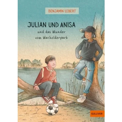 Afbeelding van Julian und Anisa das Wunder vom Wacholderpark