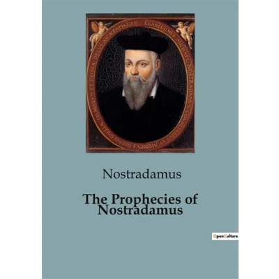 Image de The Prophecies of Nostradamus