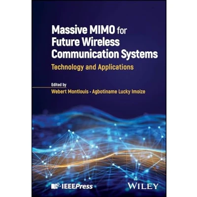 Afbeelding van Massive MIMO for Future Wireless Communication Systems