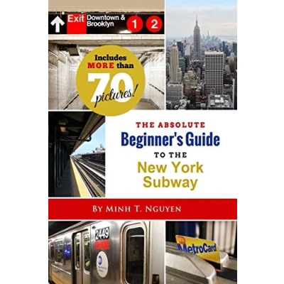 Afbeelding van the Absolute Beginner&#039;s Guide to New York Subway
