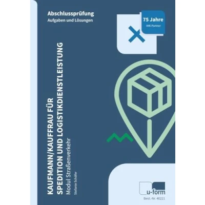 Afbeelding van Kaufmann/Kauffrau für Spedition und Logistikdienstleistung Modul Straßenverkehr