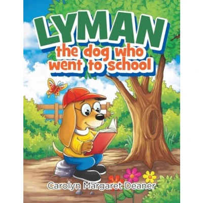 Afbeelding van Lyman the Dog Who Went to School