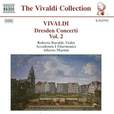Afbeelding van Roberto Baraldi, Accademia I Filarmonici, Alberto Martini Vivaldi: Dresden Concerti II (CD)