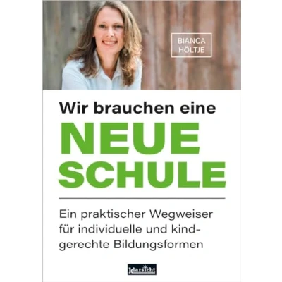 Afbeelding van Wir brauchen eine neue Schule
