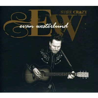 Afbeelding van Evan Westerlund Still Crazy (CD)