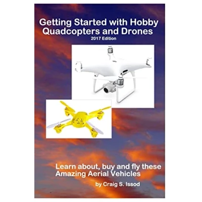 Afbeelding van Getting Started with Hobby Quadcopters and Drones