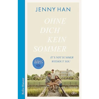 Afbeelding van Ohne dich kein Sommer: Der zweite Band zur Amazon Prime Erfolgsserie âºThe Summer I Turned Prettyâ¹ (The Pretty Serie, 2