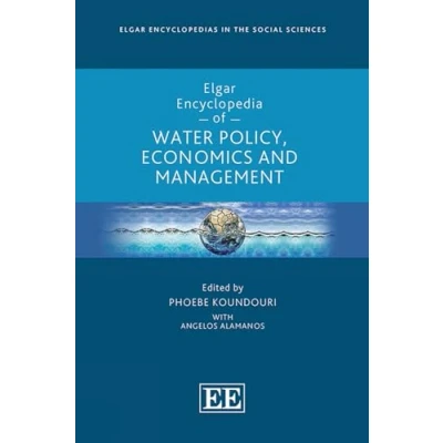 Afbeelding van Elgar Encyclopedias in the Social Sciences series Encyclopedia of Water Policy, Economics and Management