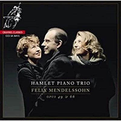 Afbeelding van Hamlet Piano Trio Mendelssohn Trios Opp.49 &amp; 66 (Super Audio CD)
