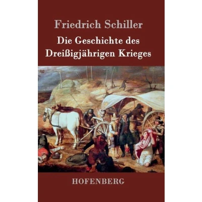 Afbeelding van Die Geschichte des Dreißigjährigen Krieges