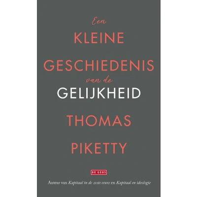 Afbeelding van Een kleine geschiedenis van de gelijkheid