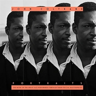 Afbeelding van John Coltrane Portraits (CD)