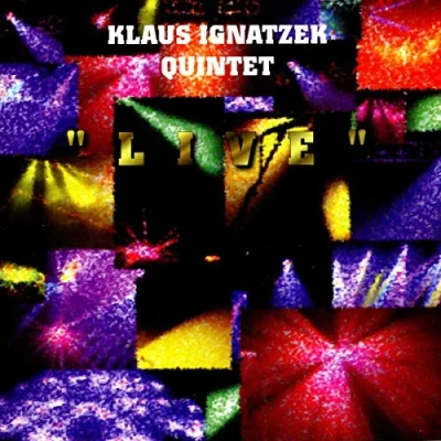 Afbeelding van Klaus Ignatzek Quintet Live (CD)