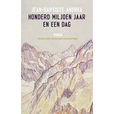 Afbeelding van Honderd miljoen jaar en een dag