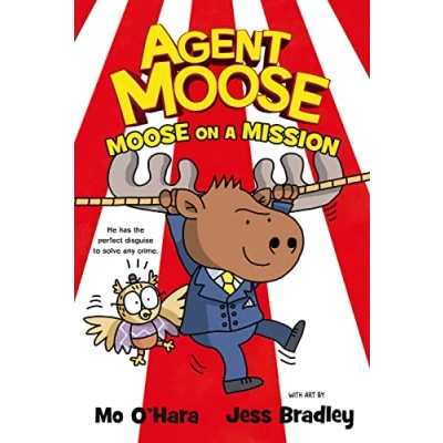 Afbeelding van Agent Moose Moose: on a Mission