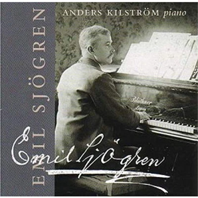 Afbeelding van Anders Kilstrom Emil Sjogren (CD)