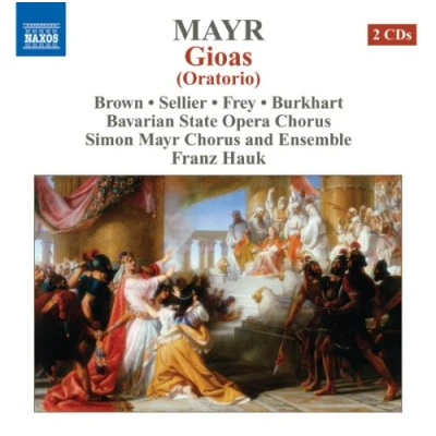Afbeelding van Andrea Lauren &amp; Robert Selli Brown Mayr; Gioas (Oratorio) (2 CD)