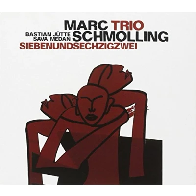 Afbeelding van Marc Schmolling Trio Siebenundsechzigzwei (CD)