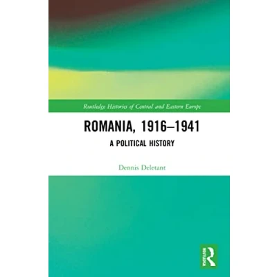 Afbeelding van Routledge Histories of Central and Eastern Europe Romania, 19161941